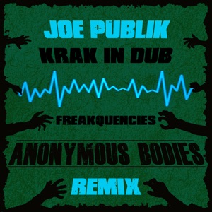 Freakquencies (Anonymous Bodies Instrumental)