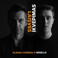 Laisvės Įkvėpimas - Single - Alanas Chosnau & Bäsello