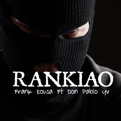RANKIAO (feat. Don pablo yv) - Single
