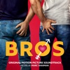 Bros (Original Motion Picture Soundtrack) artwork