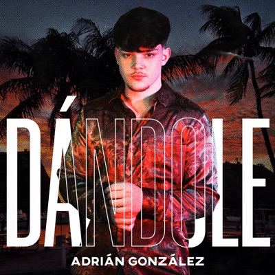Dándole - Single