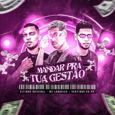 Mandar Pra Tua Gestão - Single
