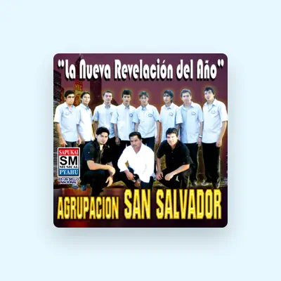 Listen to Agrupación San Salvador, watch music videos, read bio, see tour dates & more!
