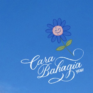 Chord Gitar Cara Bahagia - Yotari