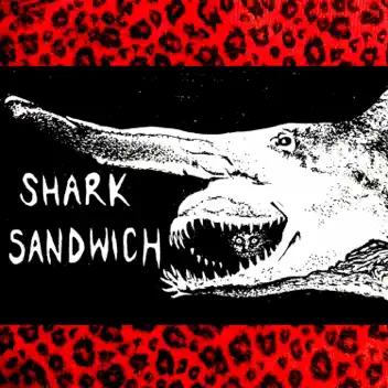 Shark Sandwich album cover