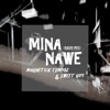 Mina Nawe (Radio Mix) - Single