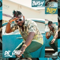 Busy Body - Single - Dr. Chaii