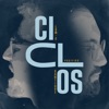 Ciclos (feat. Lom-C & Santiuve) - Single