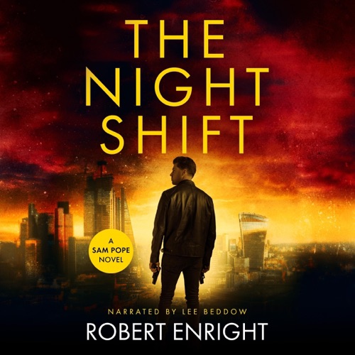 The Night Shift: Sam Pope Series (Unabridged) cover