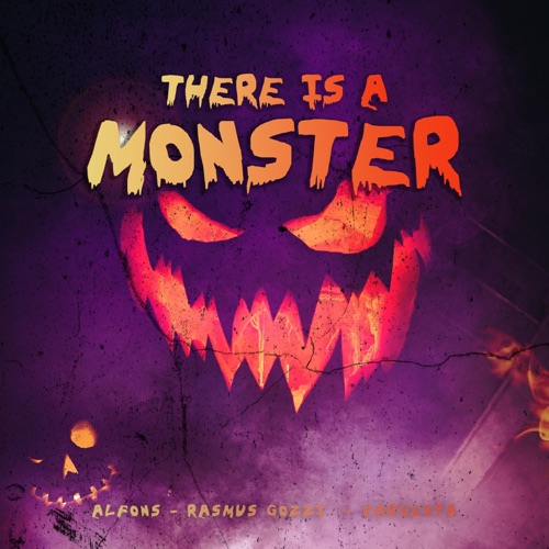 There Is a Monster - Single