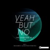 Yeah But No - Hurricane (Musumeci Remix)