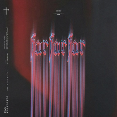 Far Far Far - Single