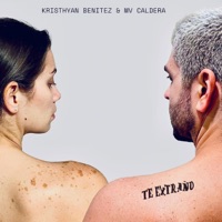Te Extraño (feat. MV Caldera) - Single - Kristhyan Benitez