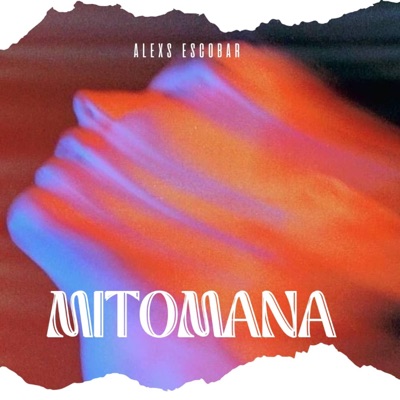 Mitomana - Single
