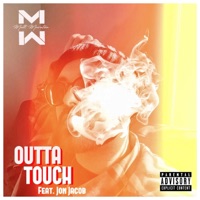 OUTTA TOUCH (feat. Jon Jacob) - Single - Matt Maratea