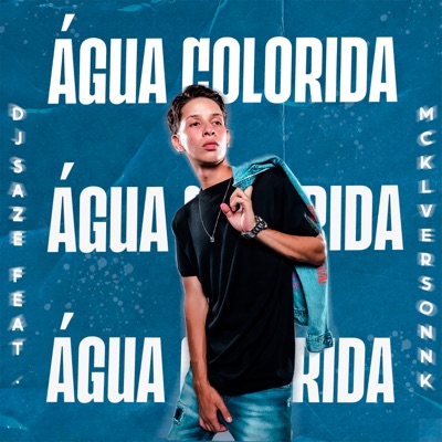 Água Colorida - Single