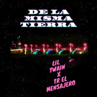 De la misma tierra (feat. TR el mensajero) - Single - Lil Twain