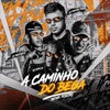 A Caminho do Bega [Piseiro Remix] [feat. DJ Mizzontti] - Single