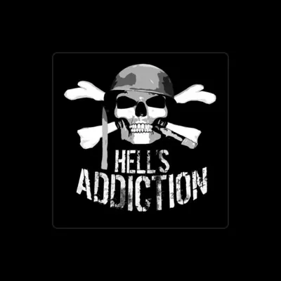 Listen to Hell's Addiction, watch music videos, read bio, see tour dates & more!