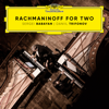 Rachmaninoff for Two - Daniil Trifonov & Sergei Babayan