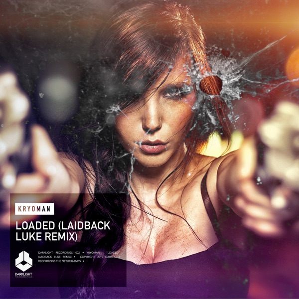 Loaded (Laidback Luke Remix) - Single