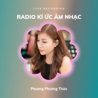 Radio Kí Ức Âm Nhạc (Live Recording) - EP - Phương Phương Thảo
