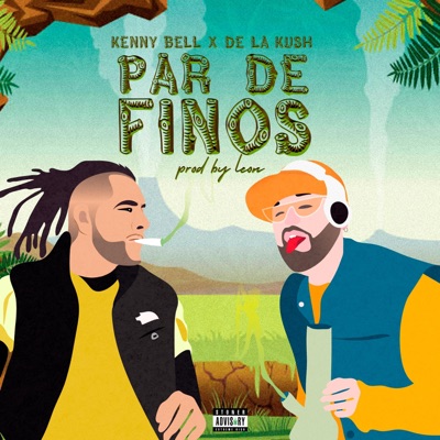 Par de finos (feat. Kenny Bell) - Single