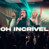 Oh Incrível - Single - Atm Praise