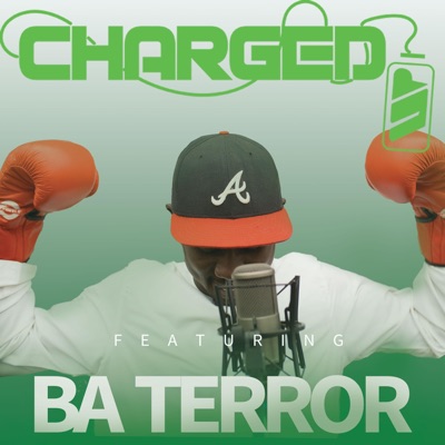 Charged Up Freestyle (feat. Ba.terror) - Single
