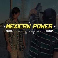 MEXICAN POWER (feat. Young Som) - Single - SEKYR