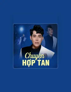 Ascolta Binh Minh, guarda video musicali, leggi la biografia, vedi le date del tour & altro!