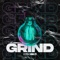 Grind - Blvze & YL lyrics
