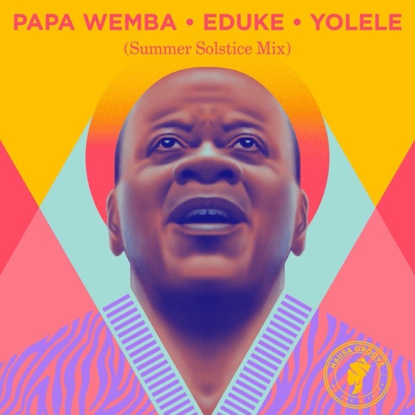 Yolele (Summer Solstice Mix) - Single