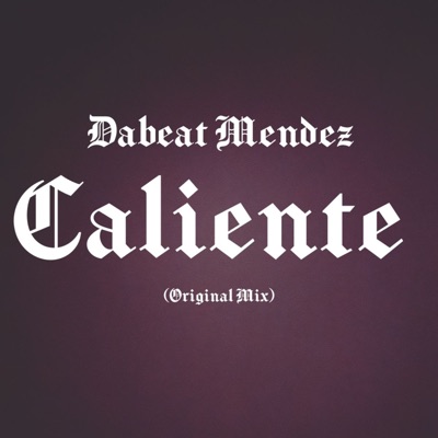 CALIENTE - Single
