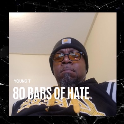 80 Bars of Hate - Single