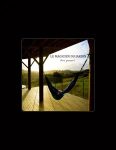 Dengarkan Le magicien du jardin, tonton video musik, baca bio, lihat tanggal tur & lainnya!