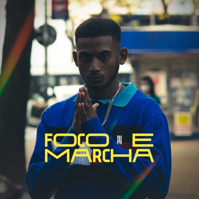 Foco e Marcha - Single