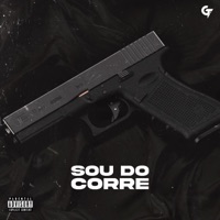 Sou do Corre - Single - Big Mc & DJ LECO JPA