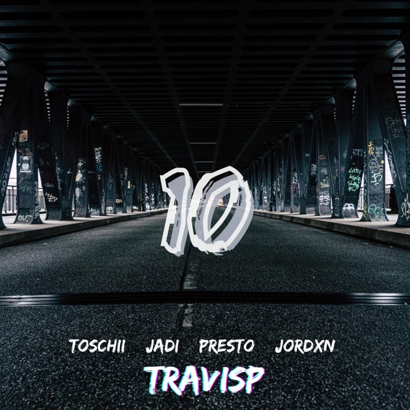10 (feat. toschii, jadi, Presto & JORDXN) - Single