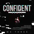 Confident