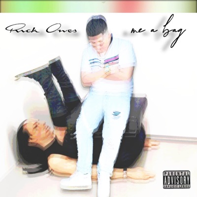 Rick Owes Me a Bag - Single