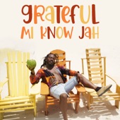 Grateful Mi Know Jah artwork