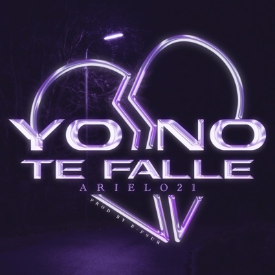 Yo No Te Fallé - Single