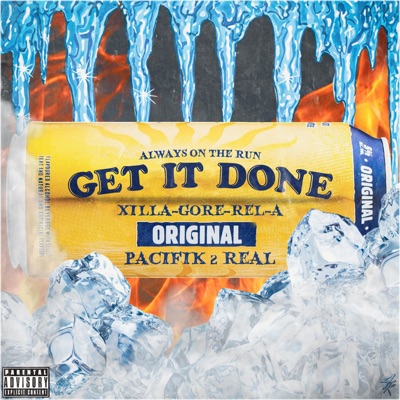 Get It Done (feat. Pacifik2Real) - Single