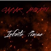 Infinite Praise - Single - Gabar Ahmath