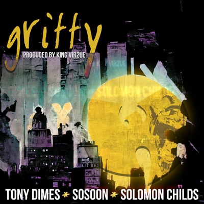 Gritty (feat. Solomon Childs) - Single