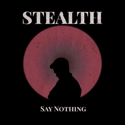 Say Nothing - Single