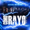 Como Rayo (En Vivo) - Single