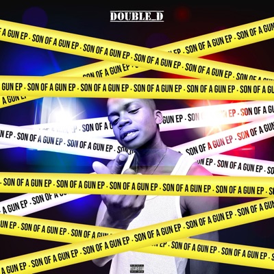 SON OF A GUN EP