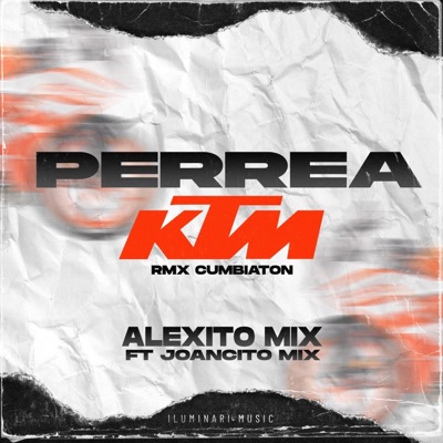 Perrea KTM (feat. Joancito Mix) [Cumbiaton] - Single